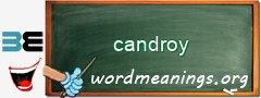 WordMeaning blackboard for candroy